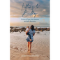 Letters to Billy: A story of love, loss, lessons and self-discovery - Paperback