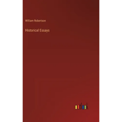Historical Essays - Hardcover
