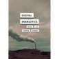 Digital Energetics - Paperback
