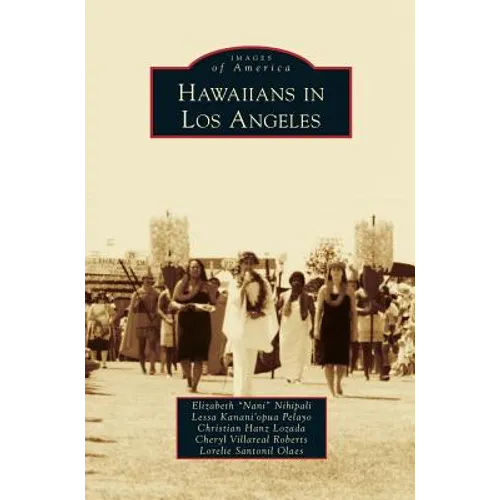 Hawaiians in Los Angeles - Hardcover