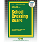 School Crossing Guard - Paperback
