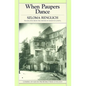 When Paupers Dance - Paperback