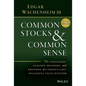 Common Stocks and Common Sense: The Strategies, Analyses, Decisions, and Emotions of a Particularly Successful Value Investor - Hardcover