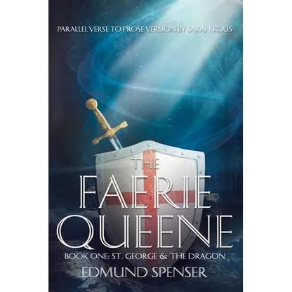 Faerie Queene Parallel Verse to Prose Version - Paperback
