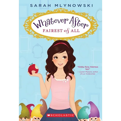 Fairest of All (Whatever After #1) - Paperback