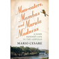 Man-eaters, Mambas and Marula Madness - Paperback