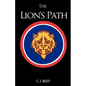 The Lion's Path: A Novel of World War II - Paperback