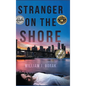 Stranger on the Shore - Hardcover