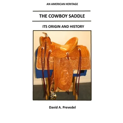 The Cowboy Saddle - Paperback
