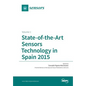 State-of-the-Art Sensors Technology in Spain 2015: Volume 1 - Paperback