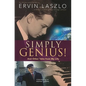 Simply Genius!: And Other Tales from My Life - Paperback