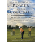 How to Overcome the Power of the Golf Ball: Approach with Perfection: Learn How to Play Your Best Golf with the Least Amount of Effort, the Lowest Inv - Paperback