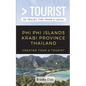 Greater Than a Tourist- Phi Phi Island Krabi Province Thailand: 50 Travel Tips from a Local - Paperback