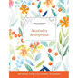 Adult Coloring Journal: Alcoholics Anonymous (Animal Illustrations, Springtime Floral) - Paperback