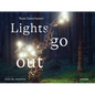 Rune Guneriussen: Lights Go Out - Hardcover
