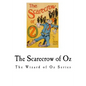 The Scarecrow of Oz: The Wizard of Oz Series - Paperback