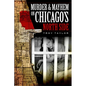 Murder & Mayhem on Chicago's North Side - Paperback