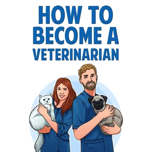How to Become a Veterinarian - Paperback