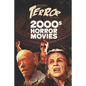 Decades of Terror 2020: 2000s Horror Movies - Paperback