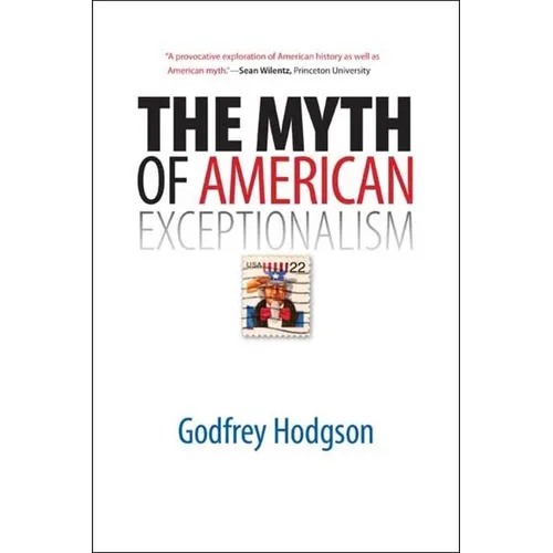 The Myth of American Exceptionalism - Paperback