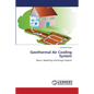 Geothermal Air Cooling System - Paperback