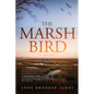 The Marsh Bird - Paperback
