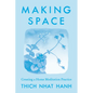 Making Space: Updated Edition: Creating a Home Meditation Practice - Paperback