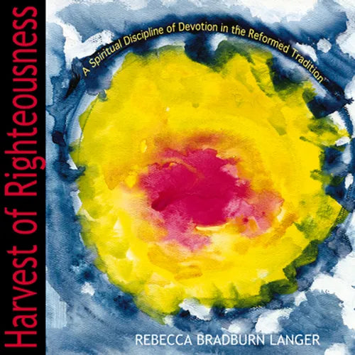 Harvest of Righteousness - Paperback