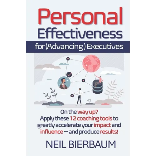 Personal Effectiveness for Executives - Paperback