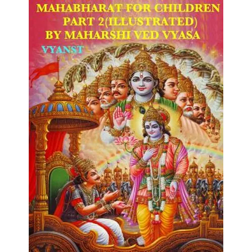 Mahabharat For Children - Part 2 (Illustrated): Tales from India - Paperback