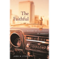 The Faithful: A History of Catholics in America - Paperback