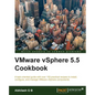 VMware vSphere 5.5 Cookbook - Paperback