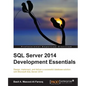 SQL Server 2014 Development Essentials - Paperback