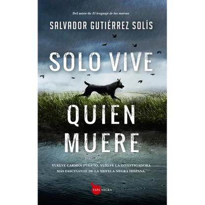 Solo Vive Quien Muere - Paperback
