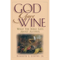 God Gave Wine - Paperback