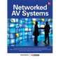 Networked Audiovisual Systems - Hardcover