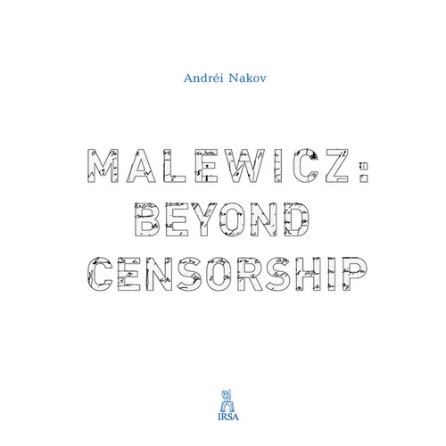 Malewicz: Beyond Censorship - Hardcover