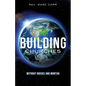 Building Churches Without Bricks and Mortar - Paperback