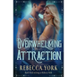 Overwhelming Attraction - Paperback