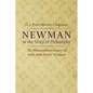 Newman in the Story of Philosophy: The Philosophical Legacy of Saint John Henry Newman - Hardcover