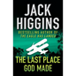 The Last Place God Made - Paperback