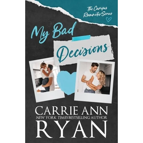 My Bad Decisions - Paperback