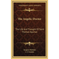 The Angelic Doctor: The Life and Thought of Saint Thomas Aquinas - Hardcover