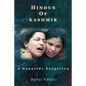 Hindus of Kashmir - A Genocide Forgotten - Paperback