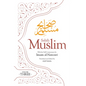 Sahih Muslim (Volume 3): With the Full Commentary by Imam Nawawi - Paperback