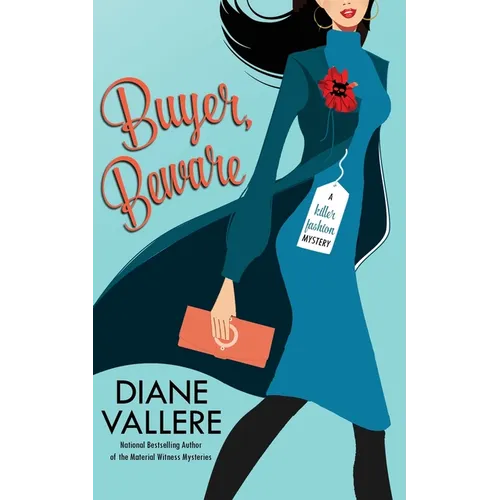 Buyer, Beware: A Killer Fashion Mystery - Paperback