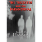 The Trickster and the Paranormal - Hardcover