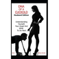 DNA of a Cuckold - Husband Edition: Understanding Yourself, Your Angst And What To Do Next - Paperback