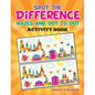 Spot the Difference, Mazes and Dot to Dot Activity Book - Paperback