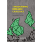 Transforming Research Excellence: New Ideas from the Global South - Paperback
